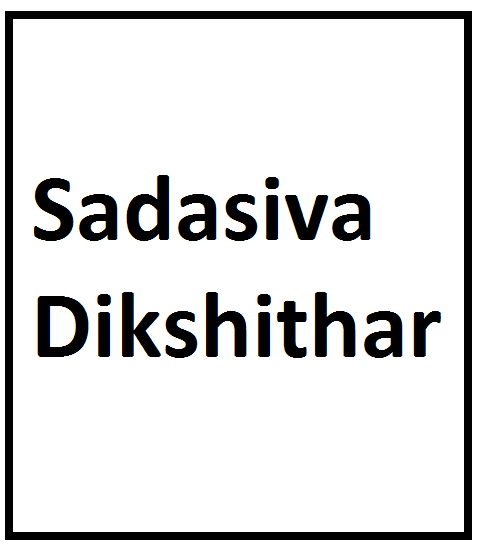 Guru - Sadasiva Dikshithar